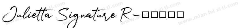 Julietta Signature R字体转换